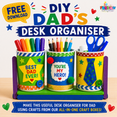 FREE Download: DIY Dad's Desk Organiser Activity!