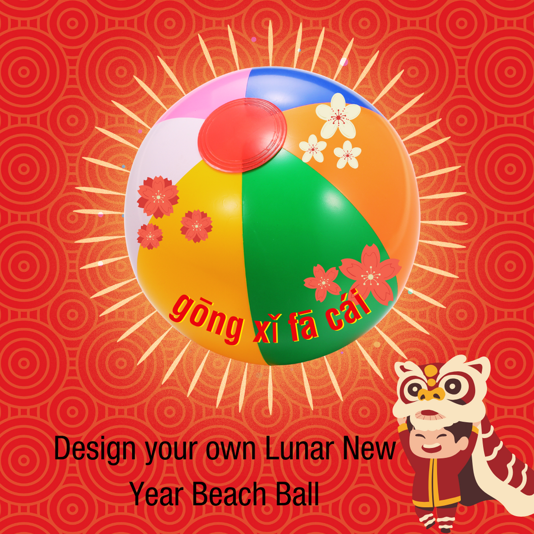 Design your own Lunar New Year Beach Ball Kit