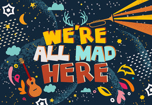 We're All Mad Here 1000 Piece Puzzle